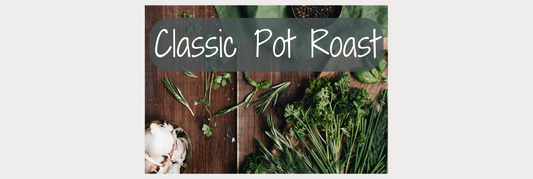 Classic Pot Roast - Slow Cooker